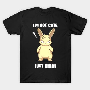 I'm Not Cute Just Chibi Angry Bunny Anime T-Shirt